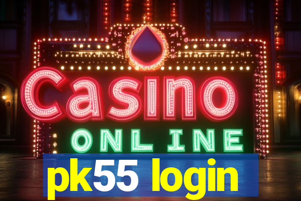 pk55 login